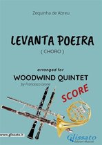Levanta Poeira - Woodwind Quintet SCORE