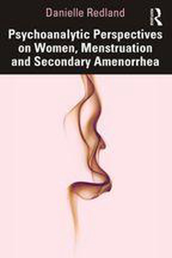 Psychoanalytic Perspectives on Women, Menstruation and Secon ... - cover