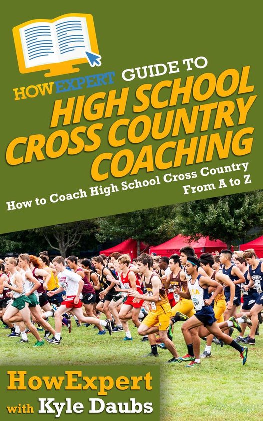 HowExpert Guide to High School Cross Country Coaching - cover