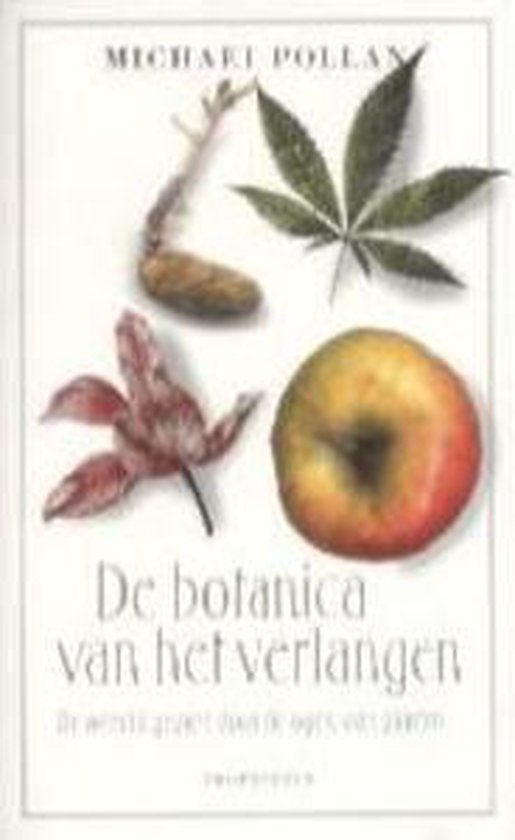 Cover van het boek 'De botanica van het verlangen' van Michael Pollan