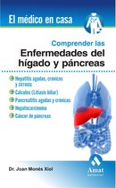Comprender las enfermedades del hígado y páncreas. Ebook