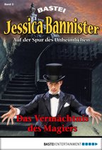 Die unheimlichen Abenteuer 3 - Jessica Bannister - Folge 003
