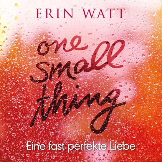 One Small Thing – Eine fast perfekte Liebe - cover