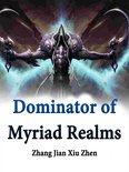 Volume 6 6 - Dominator of Myriad Realms