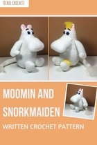 Moomin and Snorkmaiden - Written Crochet Pattern