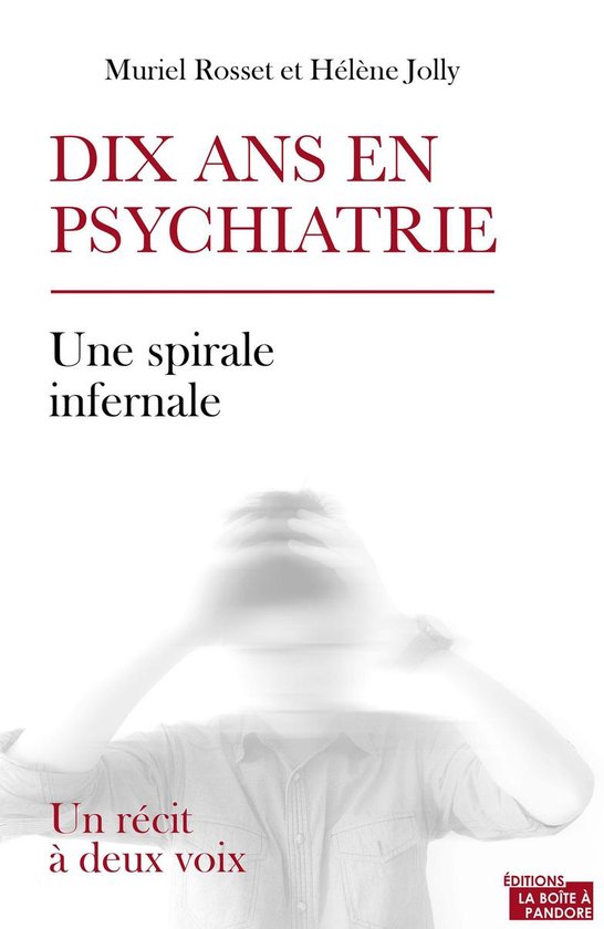Dix ans en psychiatrie - cover