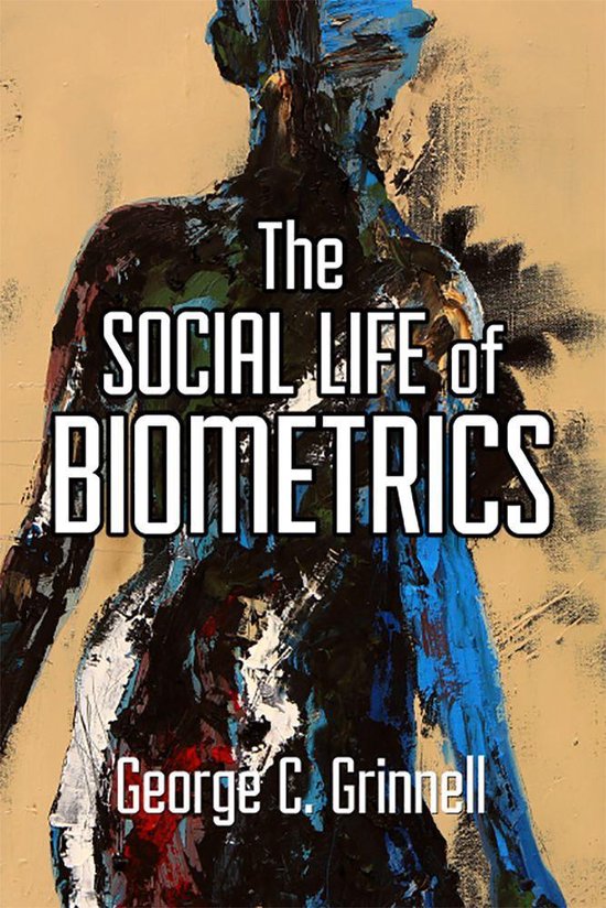 The Social Life of Biometrics - cover