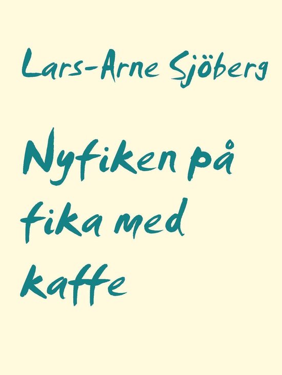 Nyfiken på 28 - Nyfiken på fika med kaffe - cover