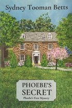 Phoebe's Mysteries- Phoebe's Secret