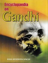 Encyclopaedia on Gandhi Volume-5