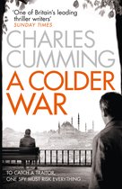 Thomas Kell Spy Thriller 2 - A Colder War (Thomas Kell Spy Thriller, Book 2)