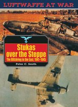 Luftwaffe at War - Stukas Over the Steppe