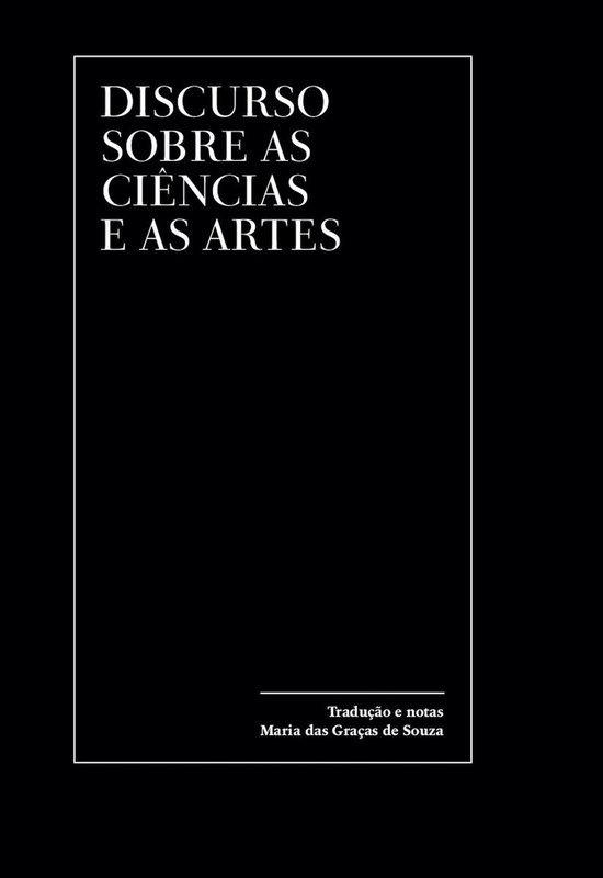 Discurso sobre as ciências e as artes (ebook), Jean JacquesRousseau 9788571260658 bol