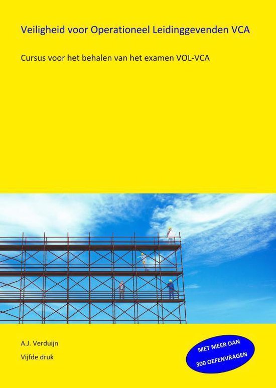 Veiligheid voor Operationeel Leidinggevenden VCA