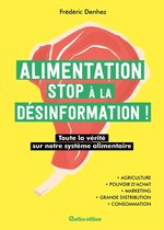 Alimentation : stop à la désinformation
