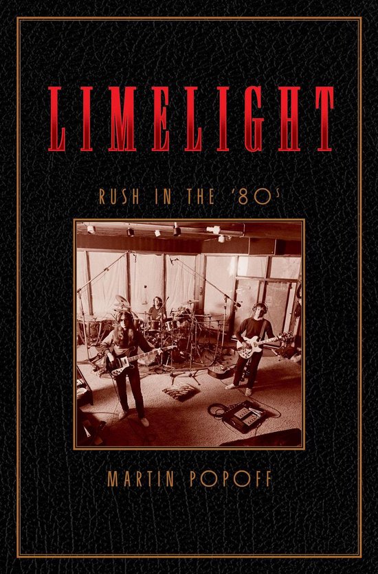 Rush Across the Decades 2 - Limelight: Rush in the ’80s - cover
