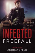 Infected 4 - Infected: Freefall