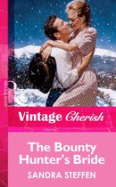 The Bounty Hunter's Bride (Mills & Boon Vintage Cherish)