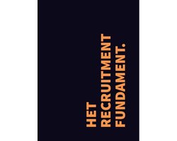 Het Recruitment Fundament
