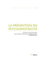 Pratique.s - La prévention en psychomotricité