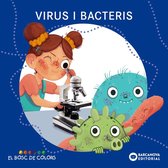 Llibres infantils i juvenils - El bosc de colors - Virus i bacteris