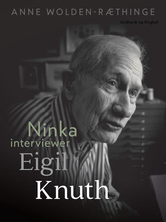 Ninka interviewer... - Ninka interviewer Eigil Knuth
