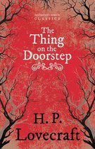 The Thing on the Doorstep (Fantasy and Horror Classics)