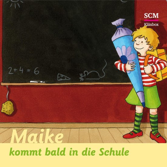 07: Maike kommt bald in die Schule - cover
