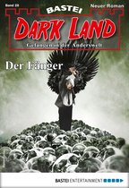 Anderswelt John Sinclair Spin-off 28 - Dark Land 28 - Horror-Serie