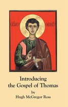 Introducing the Gospel of Thomas