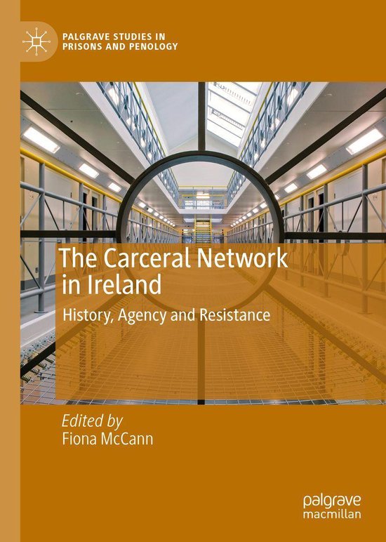 Palgrave Studies in Prisons and Penology - The Carceral Netw ... - cover