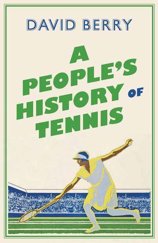 People's History - A People's History of Tennis - cover