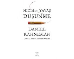 Hizli ve Yavas Düsünme