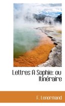 Lettres a Sophie
