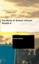 The Works of Samuel Johnson Volume 4