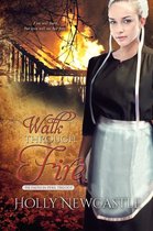 The Faith in Peril Trilogy 3 - Walk Through Fire