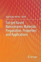 Sol-gel Based Nanoceramic Materials