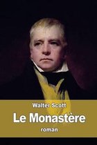 Le Monastere