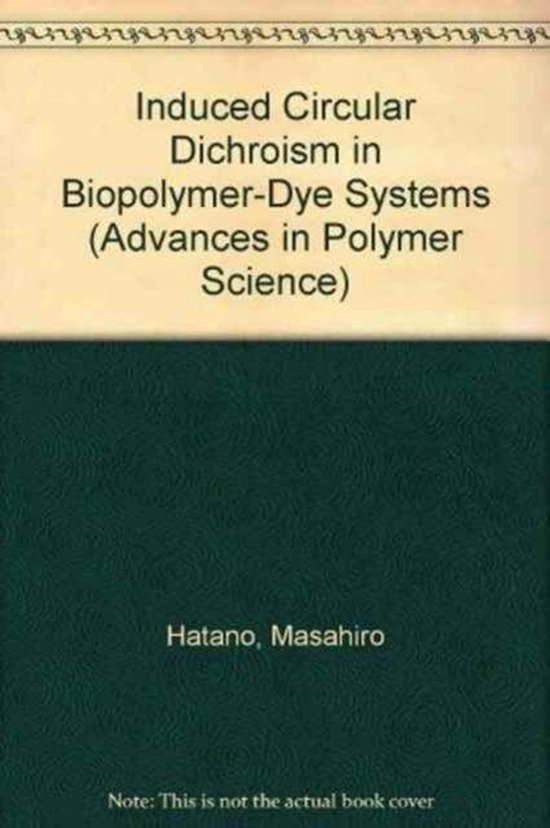 Induced Circular Dichroism in Biopolymer-Dye Systems - cover