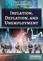Understanding Economics - Inflation, Deflation, and Unemployment