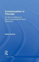 Studies in Ethics- Consensualism in Principle