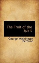 The Fruit of the Spirit