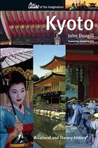 Cities of the Imagination 25 - Kyoto