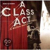 A Class Act: A Musical