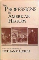 The Professions in American History