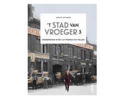Omslag van Het stad van vroeger 3 - 't Stad van vroeger 3 3