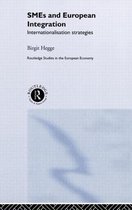Routledge Studies in the European Economy- SME's and European Integration