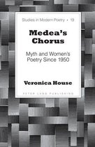 Studies in Modern Poetry 19 - Medea’s Chorus