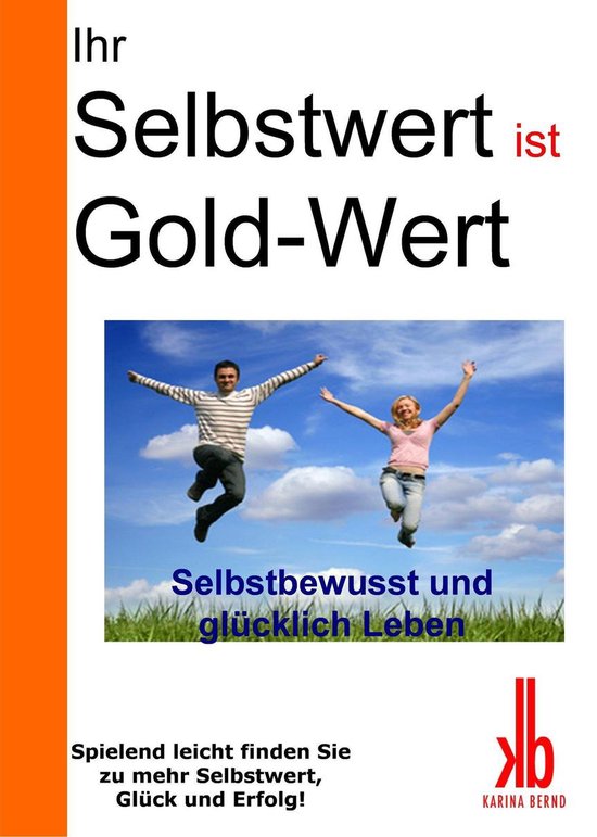 Ihr Selbstwert ist Gold-Wert - cover