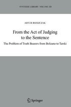 From the Act of Judging to the Sentence